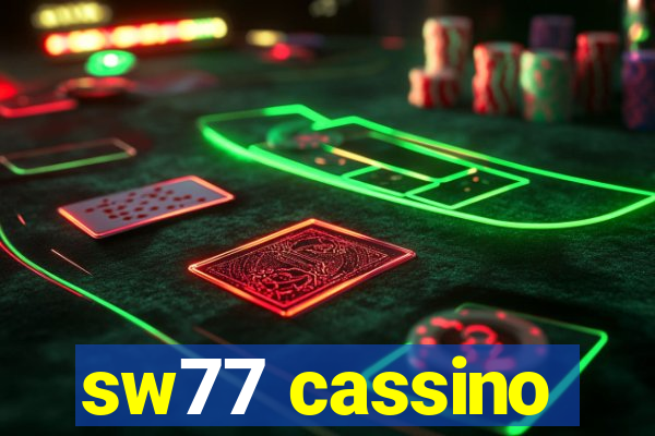 sw77 cassino